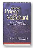Beyond Prince and Merchant